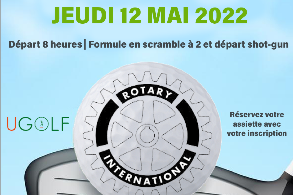 Tournoi de Golf grâce au Rotary Club Villenave d'Ornon mai 2022